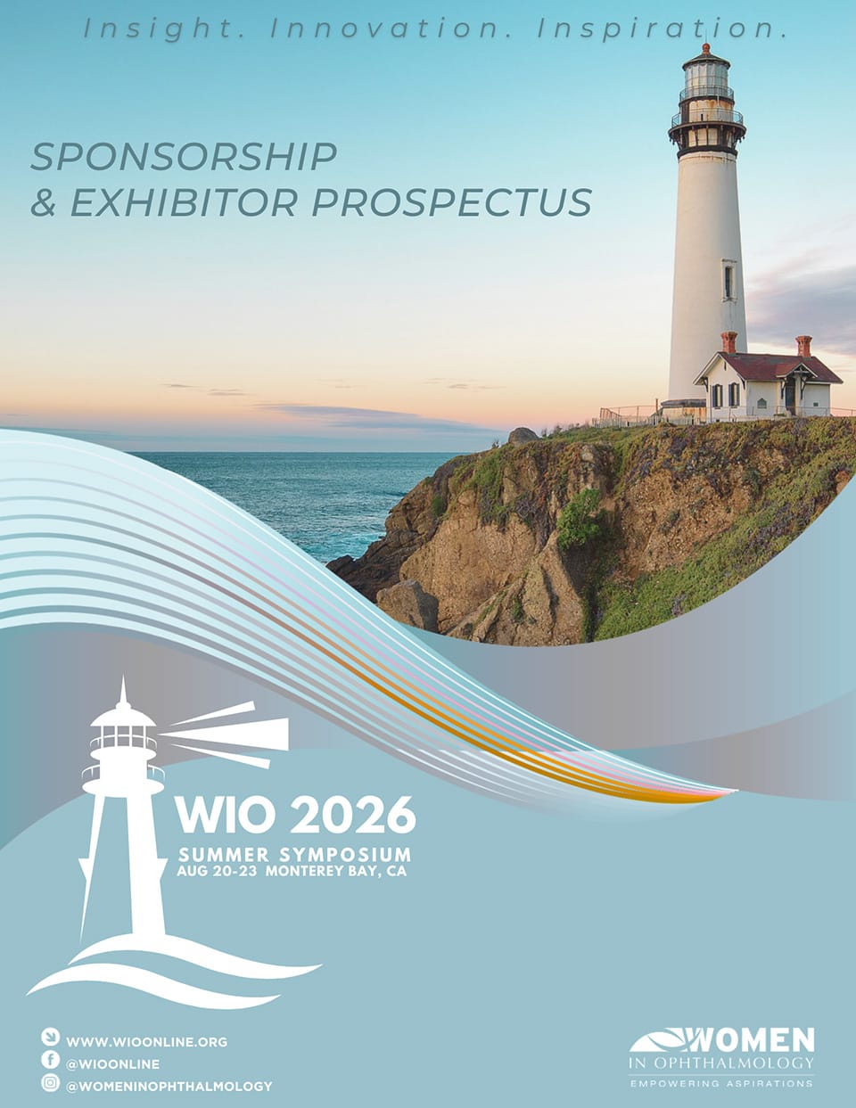 A tall lighthouse stands on a rocky cliff by the ocean under a blue sky. Text reads: WIO 2026 Summer Symposium, Aug 20-23, Monterey Bay, CA and Sponsorship & Exhibitor Prospectus. Women in Ophthalmology logo shown.
